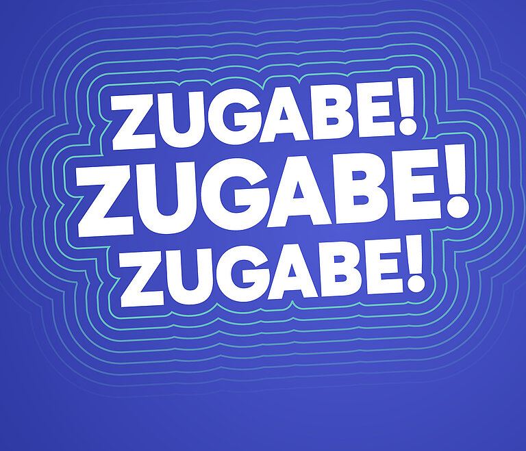 Dreimal das Wort "Zugabe" in weißer Schrift auf blauem Hintergrund.