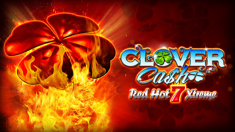 Gewinntabelle vom Spiel Clover Cash Red Hot 7 Xtreme mit Ansicht der Gewinnsymbole und deren Gewinne. 