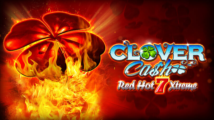 Gewinntabelle vom Spiel Clover Cash Red Hot 7 Xtreme mit Ansicht der Gewinnsymbole und deren Gewinne.