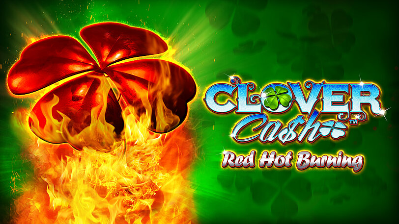 Riesiges rotes Kleeblatt brennt neben Clover Cash Red Hot Burning Logo. 