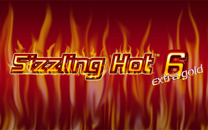 Brennendes Sizzling Hot 6 Extra Gold Logo vor feurigem Hintergrund.